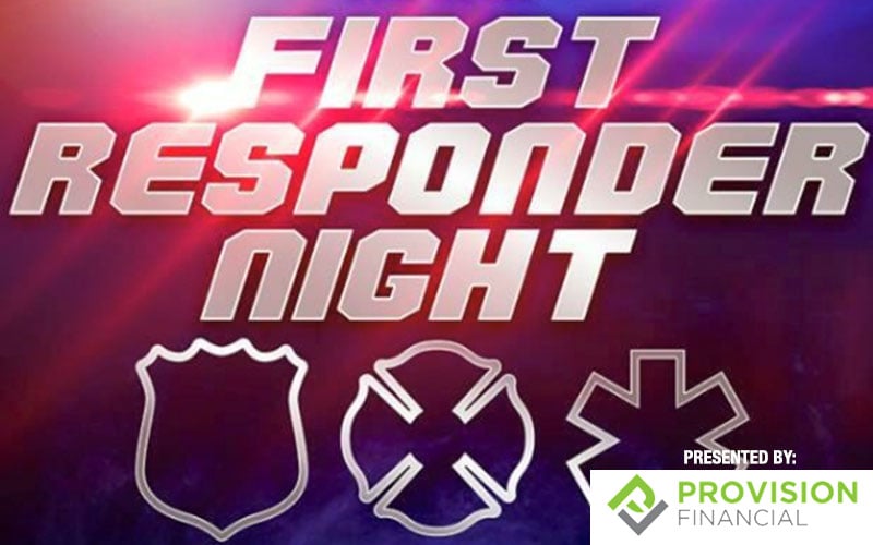 First Responders Night presented by Provision Financial/Girl Scouts..